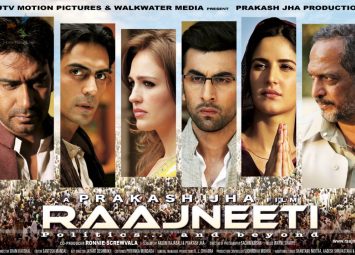 Raajneeti, Ajay Devgan, Ranbir Kapoor, Arjun Rampal, Katrina Kaif